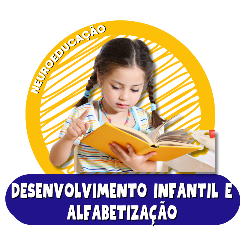Desenvolvimento Infantil e Alfabetiza&ccedil;&atilde;o